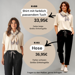 Hose K-011 & Shirt mit farblich passendem Tuch K-010